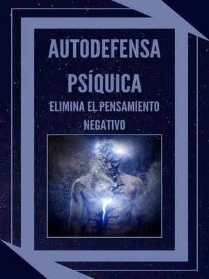 cover image of Autodefensa Psíquica Elimina el Pensamiento Negativo